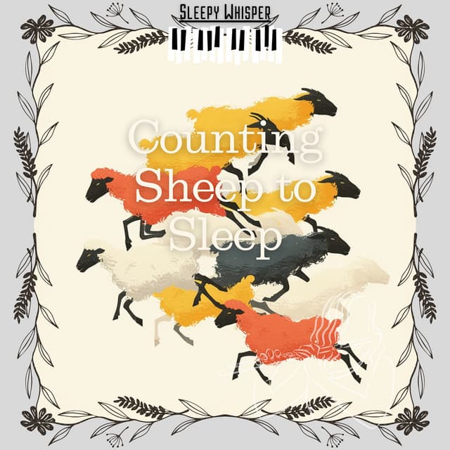 Counting Sheep to Sleep - Sleepy Whisper
