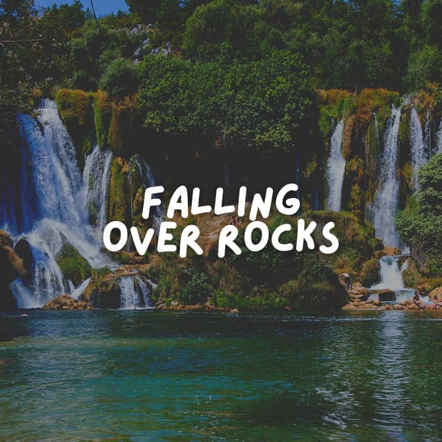 Falling over Rocks - Waterfall Sound