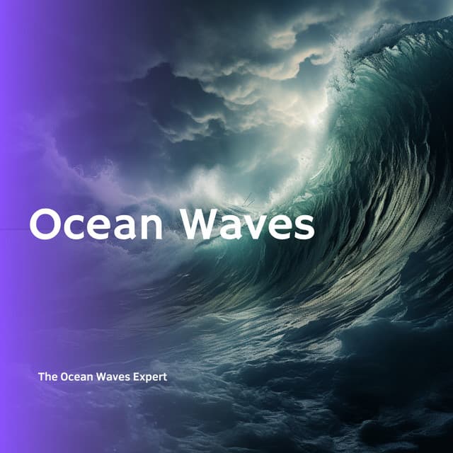 Ocean Waves - The Ocean Waves Expert