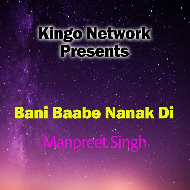 Bani Baabe Nanak Di - Jagdip Singh