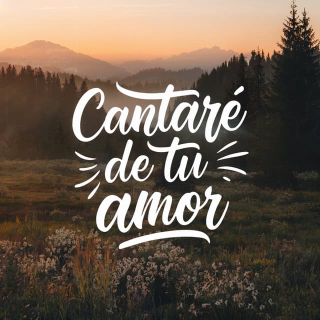 Cantaré de Tu Amor - Nacion Alabanza