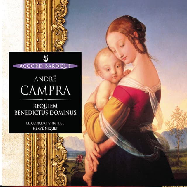 Campra: Requiem / Benedictus Dominus - André Campra
