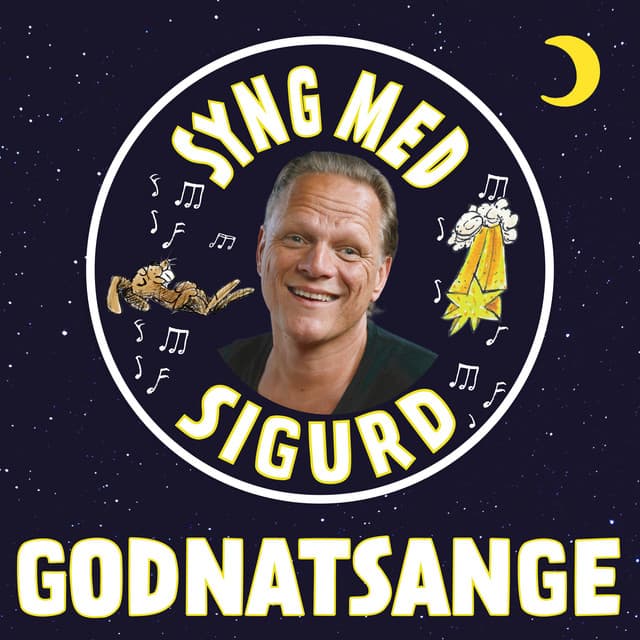Godnatsange Og Vuggeviser - Syng Med Sigurd - Sigurd Barrett