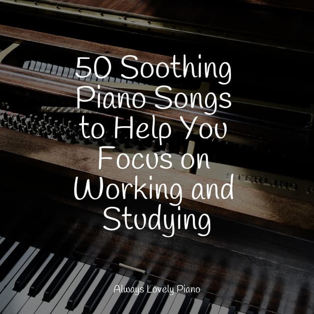Chillout Sounds | Focused on Studying - Piano for Studying