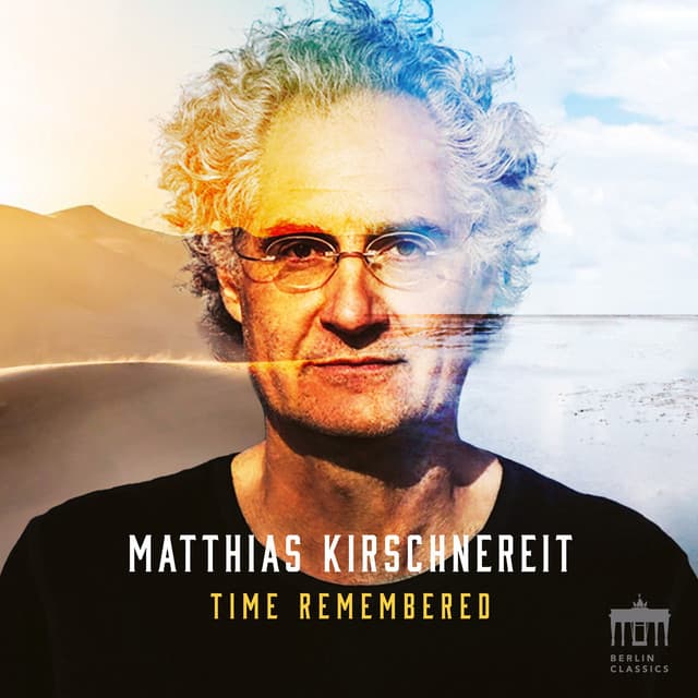 Time Remembered - Matthias Kirschnereit