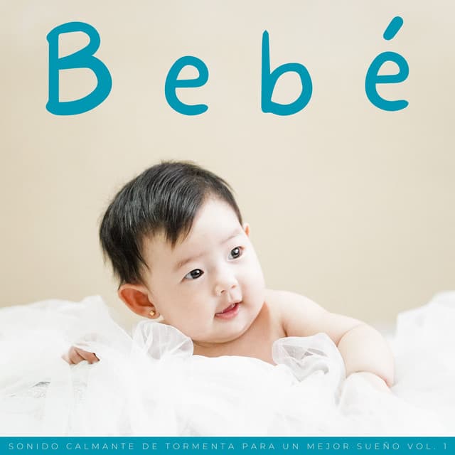 Bebé: Sonido Calmante De Tormenta Para Un Mejor Sueño Vol. 1 - Sueño Profundo Lluvia y Truenos