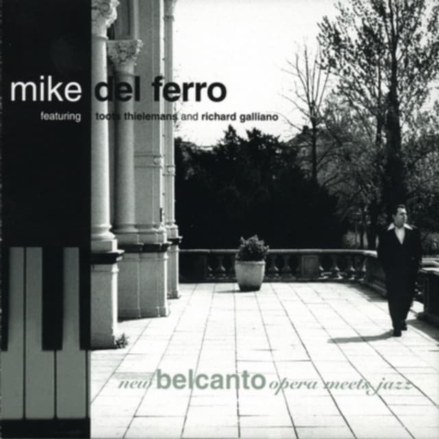 Opera Meets Jazz - Mike Del Ferro