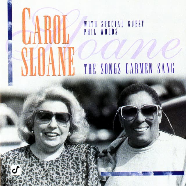 The Songs Carmen Sang - Carol Sloane