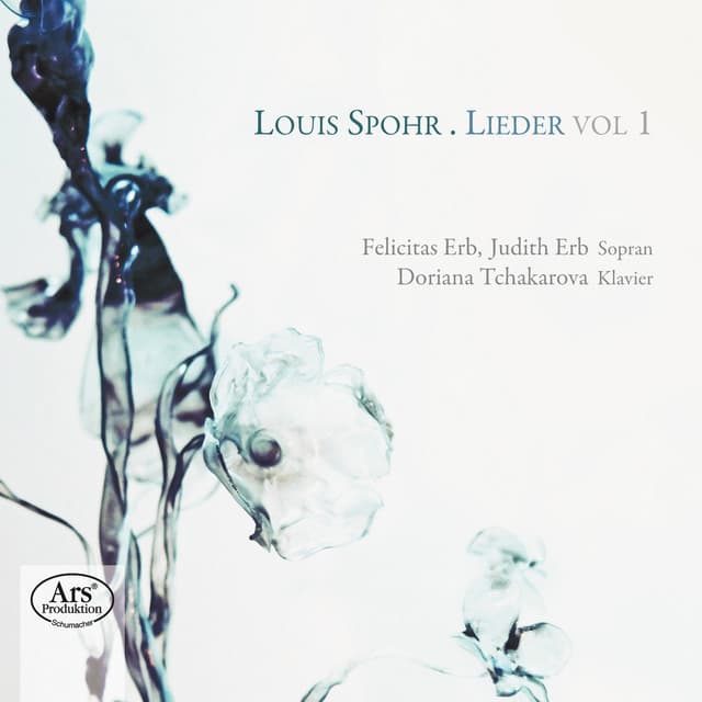 Spohr: Lieder, Vol. 1 - Louis Spohr