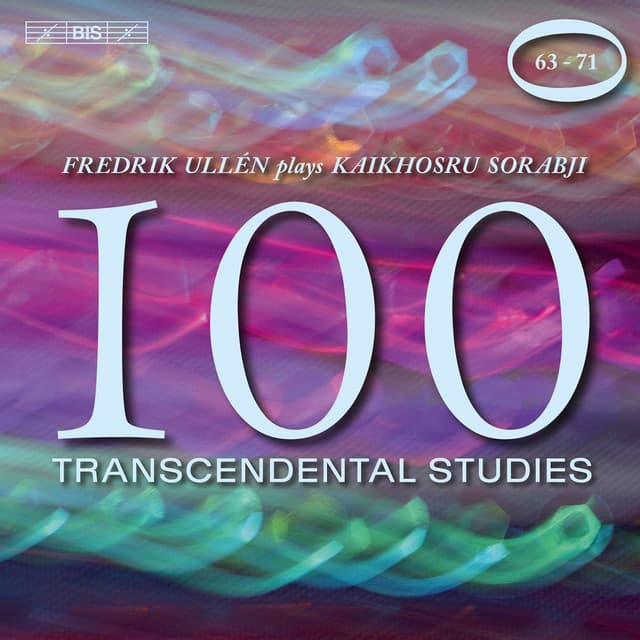 Sorabji: 100 Transcendental Studies, Nos. 63-71 - Kaikhosru Sorabji