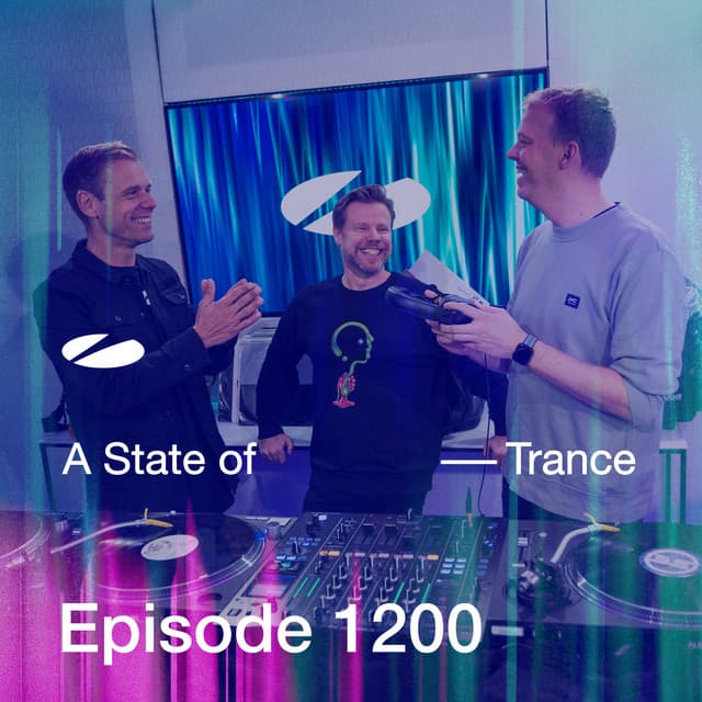 ASOT 1200 - A State of Trance Episode 1200 - Armin van Buuren ASOT Radio