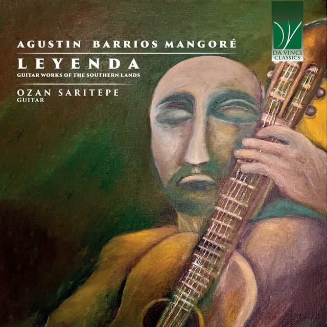 Agustin Barrios Mangoré: Leyenda - Agustín Barrios Mangoré
