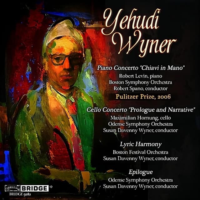 Yehudi Wyner: Orchestral Works - Yehudi Wyner