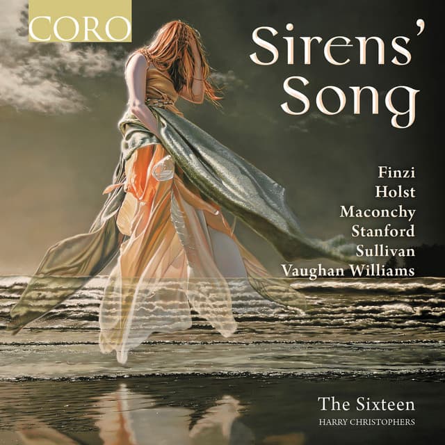 Sirens' Song - The Sixteen