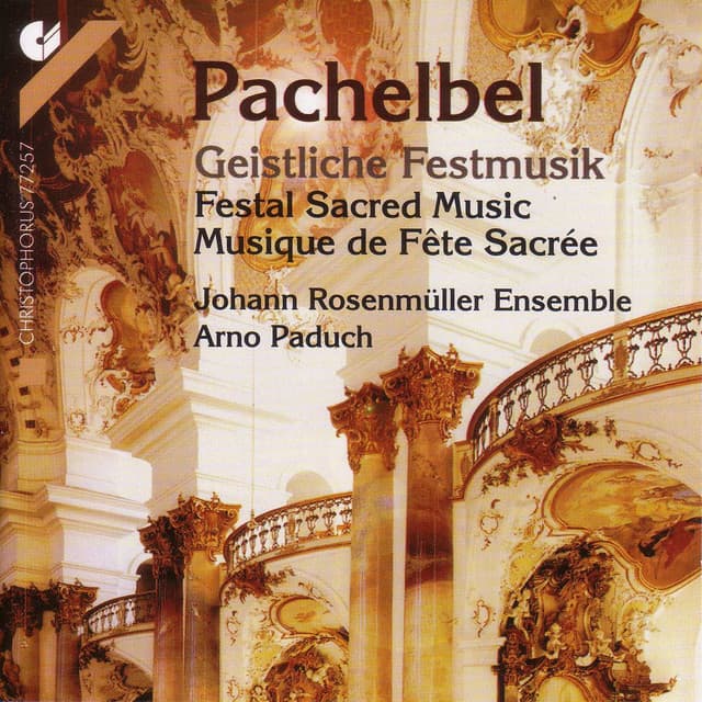 Pachelbel, J.: Christ Lag in Todesbanden / Lobet Den Herrn in Seinem Heiligtum / Gott Sei Uns Gnadig - Johann Pachelbel