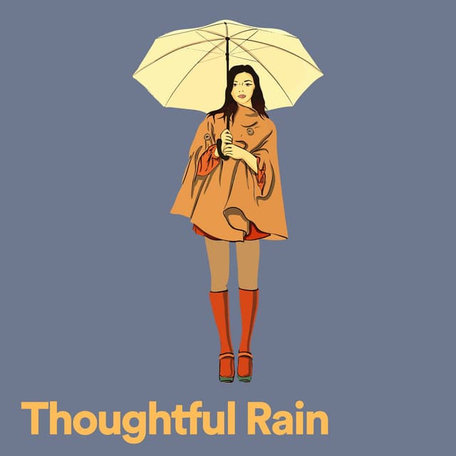 Thoughtful Rain - Rain for Deep Sleep