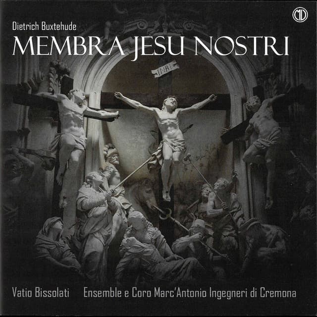 Buxtehude: Membra Jesu nostri, BuxWV 75 - Dietrich Buxtehude