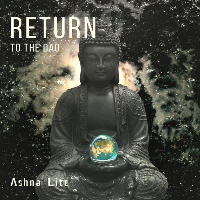 Return to the Dao - Ashna Lite