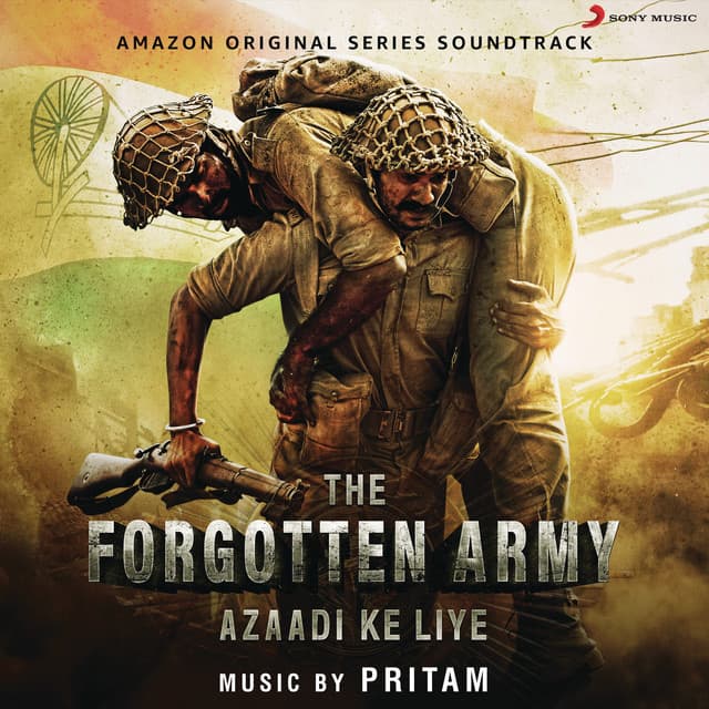 The Forgotten Army - Pritam