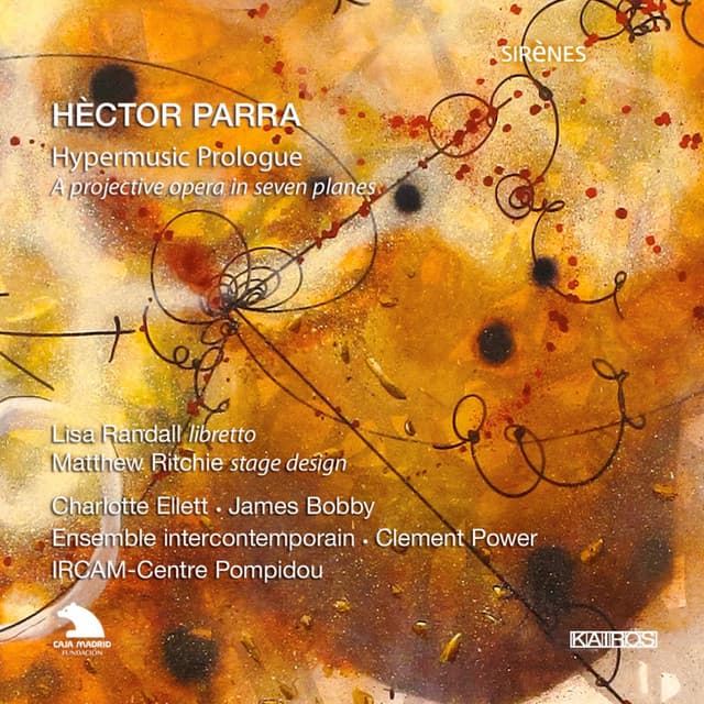 Hèctor Parra: Hypermusic Prologue - Charlotte Ellett