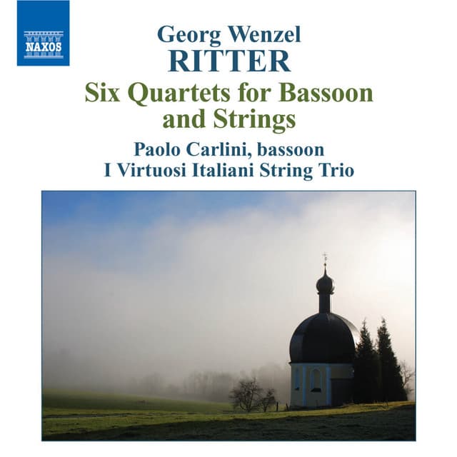 Ritter, G.W.: Bassoon Quartets, Op. 1 - Georg Wenzel Ritter