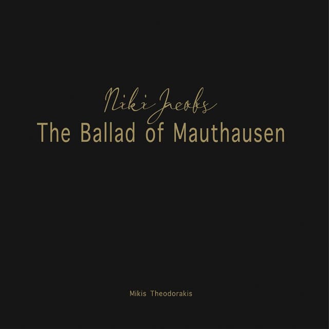 The Ballad of Mauthausen - Niki Jacobs