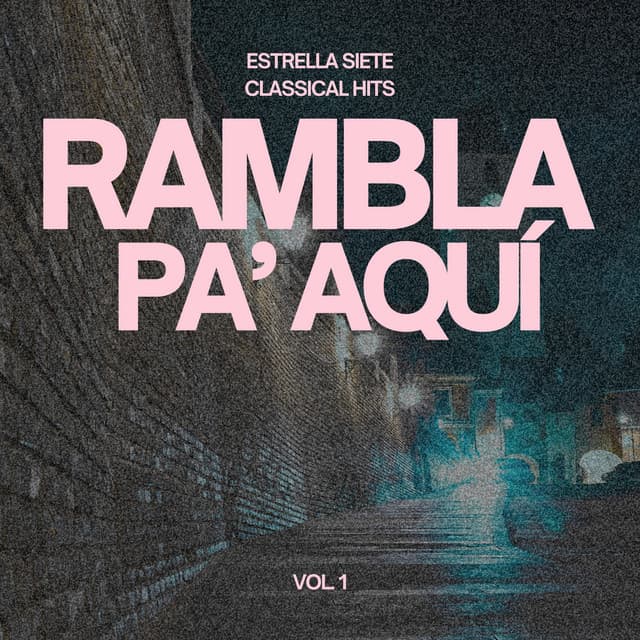 Rambla Pa' Aquí, Vol. 1 - Joaquín Moreno