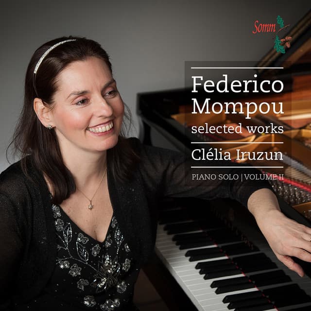 Mompou: Selected Works, Vol. 2 - Federico Mompou