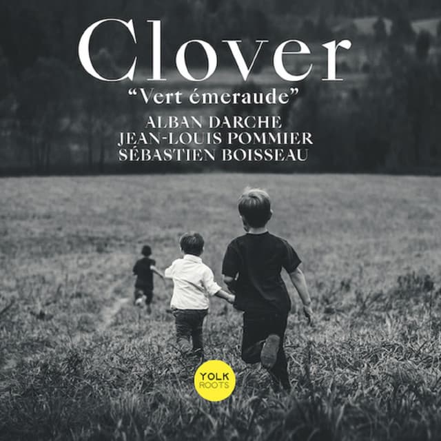 Clover - Sébastien Boisseau