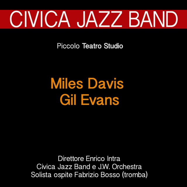 A Tribute to Miles Davis & Gil Evans - Civica Jazz Band