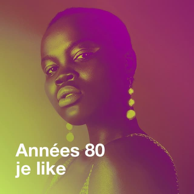 Années 80 je like - Années 80 Forever