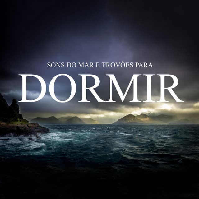 Sons do Mar e Trovões para Dormir - Meditação Yoga