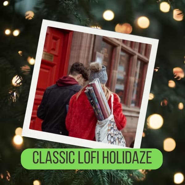 Classic Lofi Holidaze - Holly Christmas