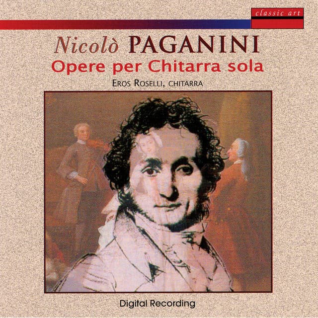 Nicolo Paganini: Opere Per Chitarra Sola - Eros Roselli