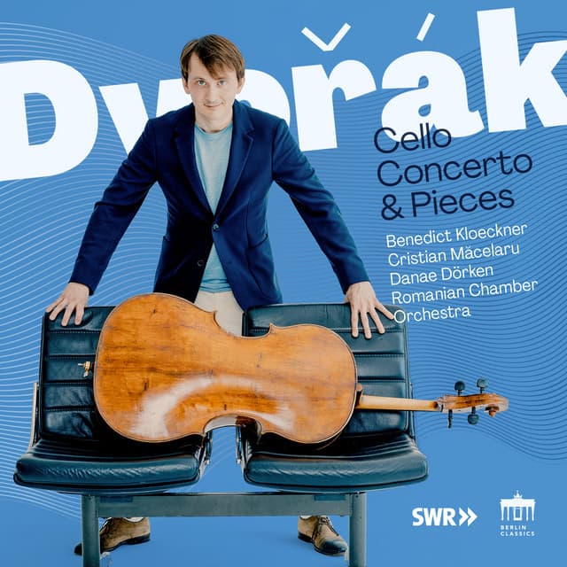 Dvorak: Cello Concerto & Pieces - Antonín Dvořák