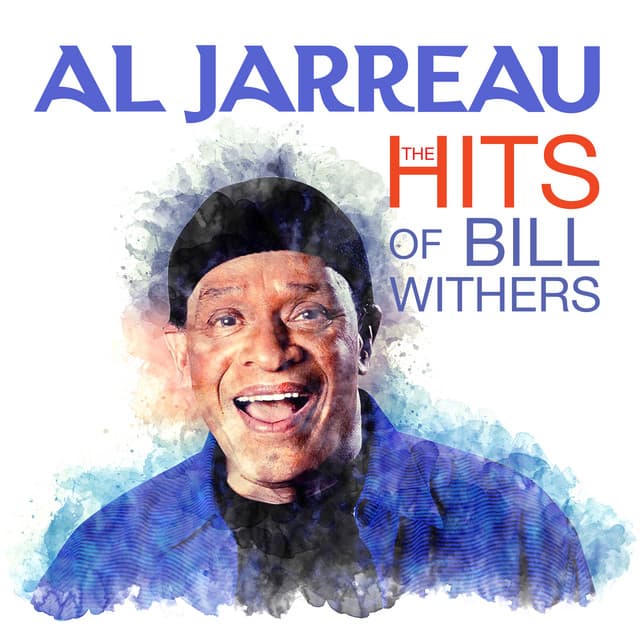 Al Jarreau - The HITS Of Bill Withers - Al Jarreau