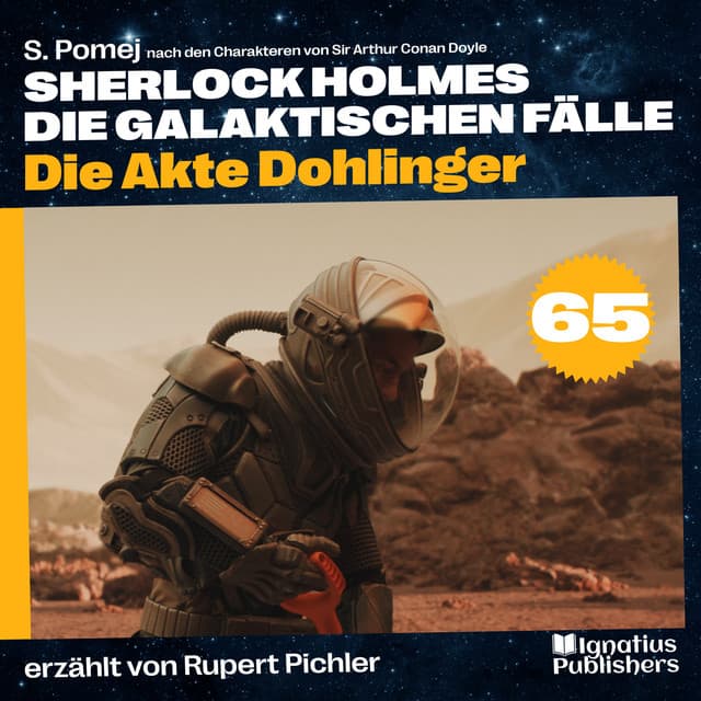 Die Akte Dohlinger - Sherlock Holmes - Die galaktischen Fälle