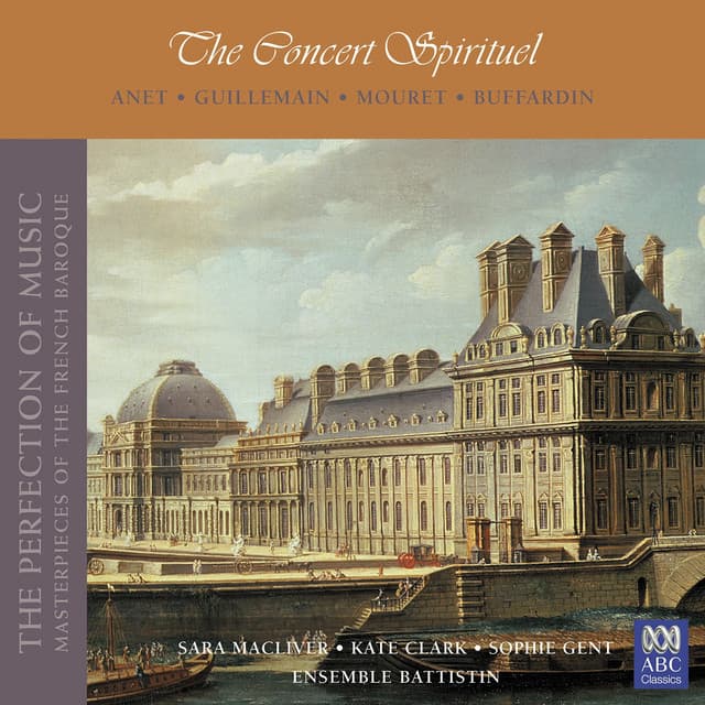 The Perfection of Music, Vol. 3: The Concert Spirituel - Kate Clark