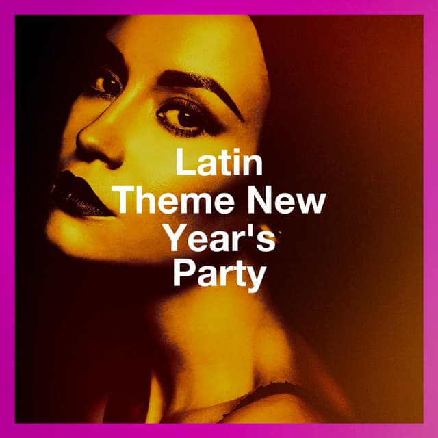 Latin Theme New Year'S Party - Happy New Year