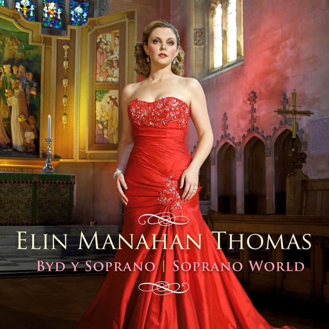Soprano World - Elin Manahan Thomas