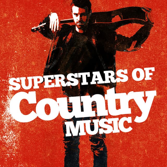 Superstars of Country Music - Country Hit Superstars