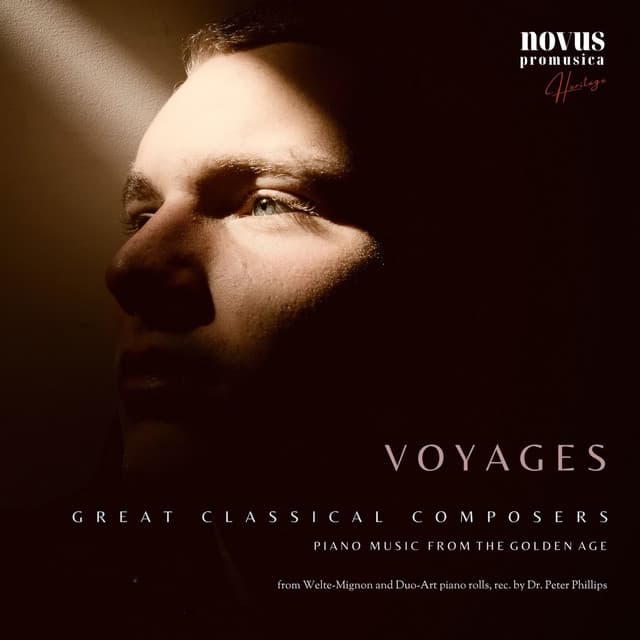 Voyages. Piano Music from the Golden Age - Vladimir de Pachmann