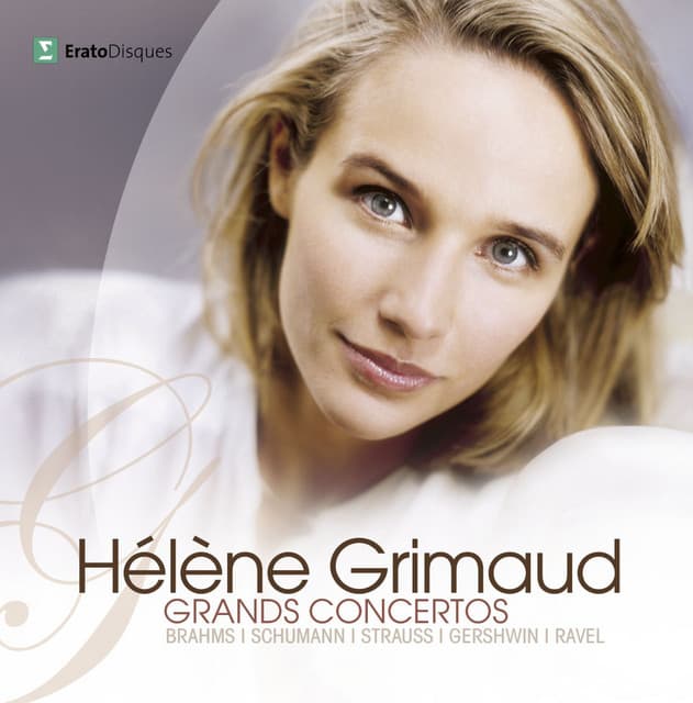 Grands Concertos - Brahms, Schumann, Strauss, Gershwin, Ravel - Hélène Grimaud