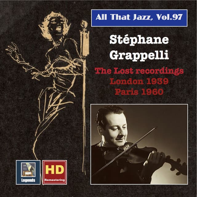 All That Jazz, Vol. 97: Stéphane Grappelli – The Lost Recordings - Hatchett's Swingtette