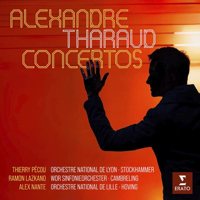 Pécou, Lazkano & Nante: Piano Concertos - Alexandre Tharaud
