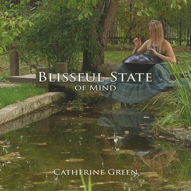 Blissful State of Mind - Catherine Green