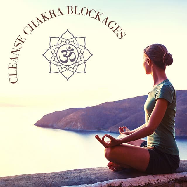 Cleanse Chakra Blockages - Relaxing Spiritual Music to Cleanse Aura and Balance Chakras - Calm Music for Sleeping