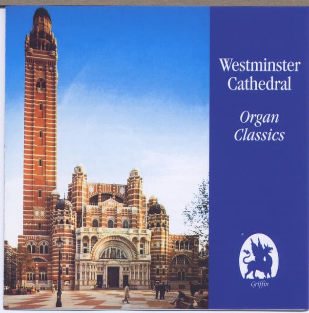 Westminster Cathedral Organ Classics - David Hill