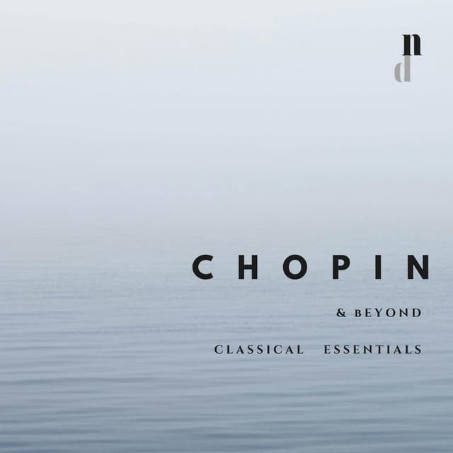 'Chopin & Beyond' - Classical Essentials - Carl Reinecke