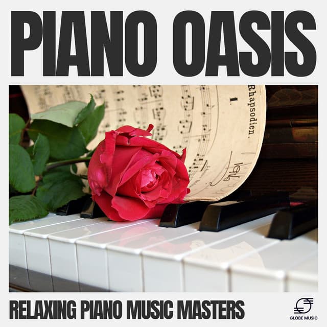 Piano Oasis - Relaxing Piano Music Masters